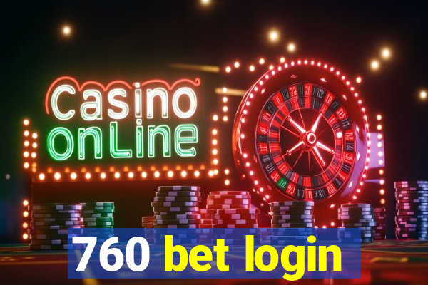 760 bet login